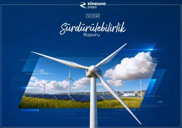 Rönesans Enerji 2025 Sürdürülebilirlik Raporu